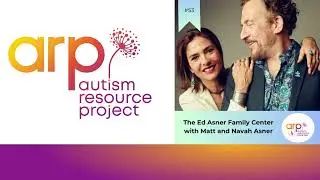 #53 Matt and Navah Asner - The Ed Asner Family Center