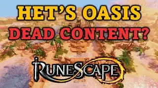 Is Het's Oasis Dead Content?