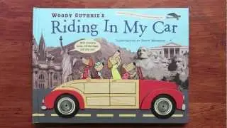 RIDING IN MY CAR by Woody Guthrie, illustrated by Scott Menchin