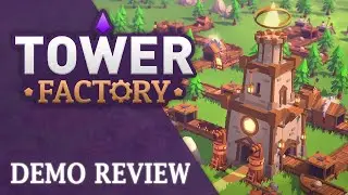 Tower Factory Review: Automation + Tower Defense [Steam NextFest]