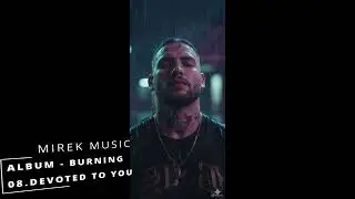MIREK MUSIC - Devoted To You