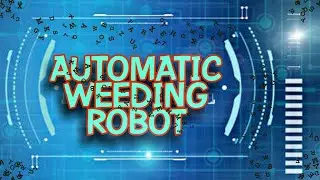 AUTOMATIC WEEDING ROBOT | FINAL YEAR PROJECT | PONDICHERRY ENGINEERING COLLEGE | EIE | PEC | 2020