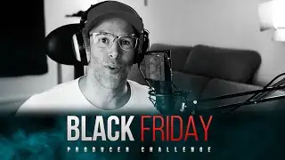 Black Friday Producer Challenge | Free Sample Pack