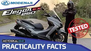 MODENAS ELEGAN EX 250 | PRACTICALITY FACTS | FAKTA PRAKTIKALITI | KYMCO X-TOWN 250 | MAXI SCOOTER