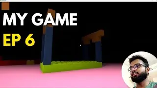 Building my own game | EP6