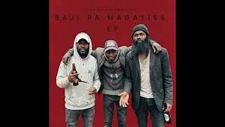 Dzonga XaMajita ft AmzoBouy & J Boss _ Baji Ra Magayisa (Official Audio)