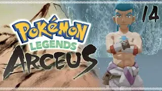 ALABASTER ICELANDS :: EP - 14 :: Pokemon Legends: Arceus