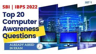 Top 20 Computer Awareness Questions Asked in SBI | IBPS Clerk | Align Pattern | set1