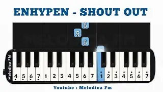 ENHYPEN - Shout Out | Not Angka Pianika