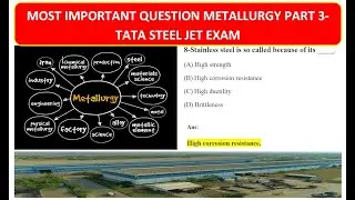 TATA STEEL JET EXAM Metallurgy Part - 3 #tatasteel #mechanicalengineering #jetexam2022