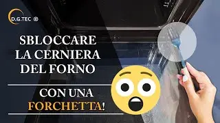 Come sbloccare la cerniera del forno con una forchetta 😮😮😮