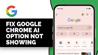 How to Fix Google Chrome AI Option Not Showing (Solved)