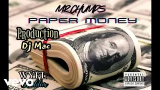 Mr. Chumps - PAPER MONEY (Official Audio)