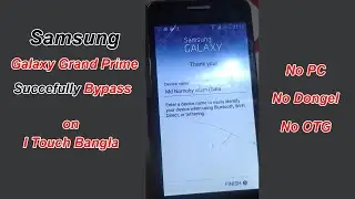 Samsung Grand Prime FRP Lock Bypass No PC-No OTG I Touch