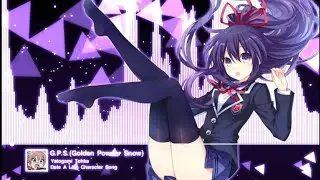 Nightcore​ -​ G.P.S.(Golden​ Powder Snow) -​ Yatogami​ Tohka​ | Date​ A​ Live​ Character​ Song​