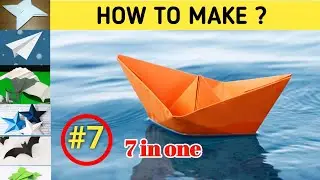 Seven Paper Toys - ⭐paper boat ⭐paper snake ⭐paper frog⭐paper bats ⭐3d star⭐ninja star ⭐rocket