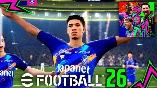 eFootball 26 FIRSTLOOK, NEW FEATURES & GAMEPLAY [Highest Graphics]🤯| INSANELY GOOD