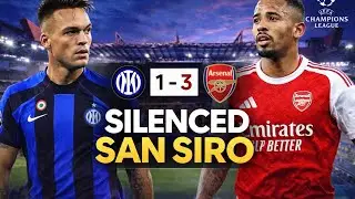 SAN SIRO SILENCED..| Inter Milan 1–3 Arsenal