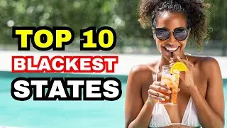 Top 10 Blackest States in the US