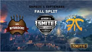 Smite Fr - SPL Eu Fall Split : Week 4 : Les Myrmidons Vs Fnatic game 1