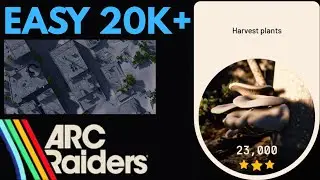 Easy 20K+ POINTS (Harvest Trial) | Arc Raiders