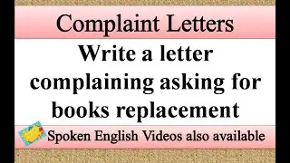 Write a letter complaining asking for books replacement | Complaint letter