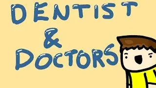 Doctors and Dentist  (FEAT. Netrik Animates)