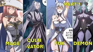 The Last Invincible Cultivator VS a World of Magic (maybe Beautiful Girls) 😱🔥-P1-Manhwa Recap
