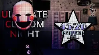 Ultimate Custom Night - 45/20 Completed