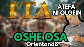 Oshe Osa (òsé òsá) desarrollo de ITA Ni Olofin de un INICIADO EN IFA Bendiciones
