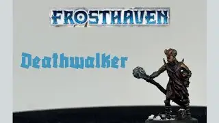 Episode 3: How to Paint the Deathwalker from Frosthaven
