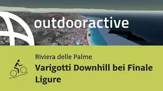 Mountainbike-tour an der Riviera delle Palme: Varigotti Downhill bei Finale Ligure