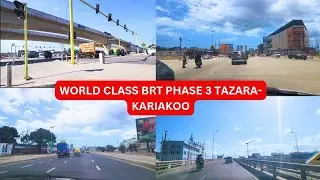 World Class BRT Infrastructure From Tazara To Kariakoo Dar es salaam