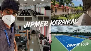 JIPMER Karaikal - Campus Tour