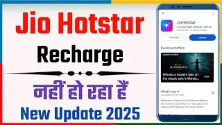 Jio Hotstar App Recharge Nahi Ho Raha Hai? Payment Fail & Plan Activate Error Ka 100% Working Fix
