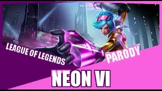 『Neon Vi』 Neon Lights Demi Lovato League of Legends Parody