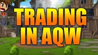 Trading in AQW!