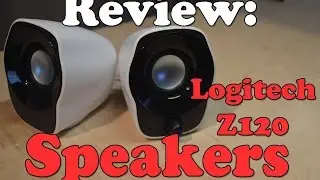 Review: Logitech Z120 Speakers