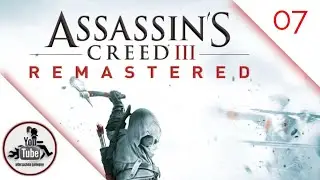 #07 | Assassins Creed 3 Remastered | aldersachma gameplay