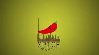 Spice - N1ghtCap