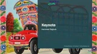 Hammad Rajjoub - Keynote
