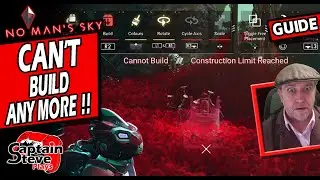 No Man's Sky - Construction Limit Reached - Error - Can't Build NMS Fix