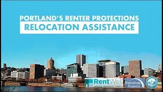 Portland Relocation Assistance Explained