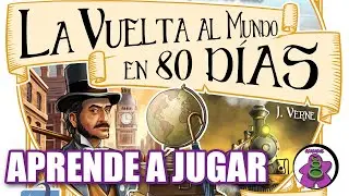 AROUND THE WORLD IN 80 DAYS - How to Play - TUTORIAL - Board Game - Unna
