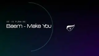 Baem - Make You
