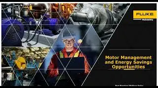 Best Practice Webinar:  Motor Management and Energy Savings Opportunities