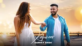 Kohinoor | Official Music Video | Harris.K Singh | Zeffrozzer | Latest Punjabi Songs | TRP Films