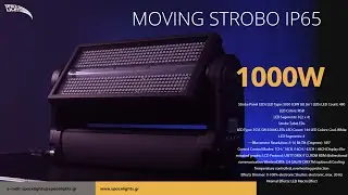SPACE LIGHTS MOVING STROBE IP65 1000W RGBW