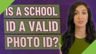 Is a school ID a valid photo ID?