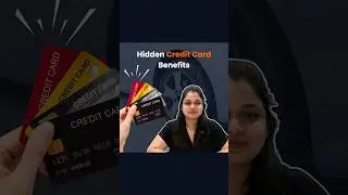 Hidden Benefits of credit card that Banks Won't Tell You About&nbsp;Part&nbsp;-&nbsp;1 💳